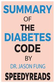 Summary of The Diabetes Code By Jason Fung - Cover