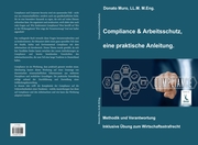 Compliance & Arbeitsschutz, eine praktische Anleitung - Cover