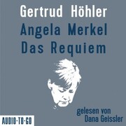 Angela Merkel - Das Requiem - Cover