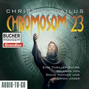 Chromosom 23 - Eine Thriller-Satire