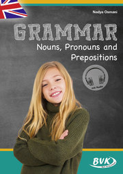 Grammar: Nouns, Pronouns and Prepositions (mit Audio)