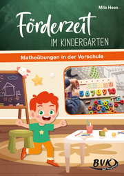 Förderzeit im Kindergarten – Matheübungen in der Vorschule - Cover