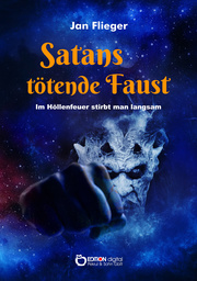 Satans tötende Faust - Im Höllenfeuer stirbt man langsam