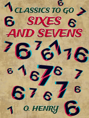 Sixes And Sevens