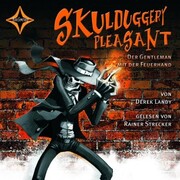 Skulduggery Pleasant, Folge 1: Der Gentleman mit der Feuerhand