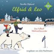 Elfrid und Leo - Das Fußballweihnachtswunder