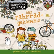 Detektivbüro LasseMaja - Das Fahrradgeheimnis