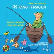 99 Fang-Fragen - Fische, Wasser und viel mehr