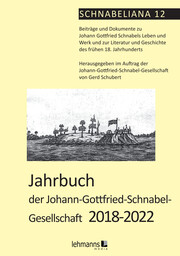 Jahrbuch der Johann-Gottfried-Schnabel-Gesellschaft 2018-2022