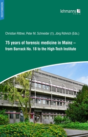 75 years of forensic medicine in Mainz - Cover