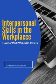 Interpersonal Skills in the Workplace - Cover