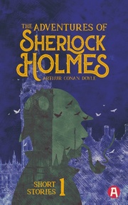 The Adventures of Sherlock Holmes. Arthur Conan Doyle (englische Ausgabe)