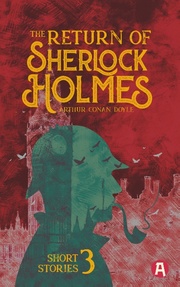 The Return of Sherlock Holmes. Arthur Conan Doyle (englische Ausgabe)