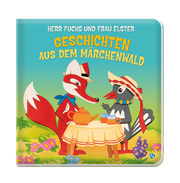 Herr Fuchs und Frau Elster Geschichten aus dem Märchenwald - Cover