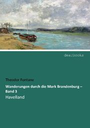 Wanderungen durch die Mark Brandenburg - Band 3