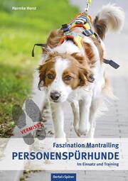 Personenspürhunde im Einsatz und Training