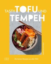 Tasty Tofu und Tempeh - Cover