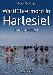 Wattführermord in Harlesiel. Ostfrieslandkrimi - Cover