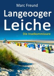 Langeooger Leiche. Ostfrieslandkrimi - Cover