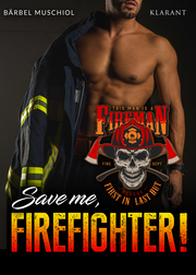 Save me, Firefighter!