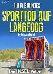 Sporttod auf Langeoog. Ostfrieslandkrimi