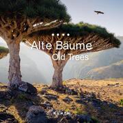 Alte Bäume - KUNTH Broschurkalender 2025