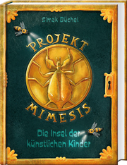 Projekt Mimesis - Die Insel der künstlichen Kinder