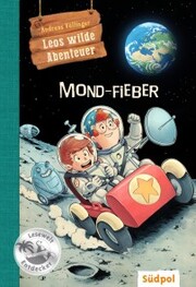 Leos wilde Abenteuer - Mond-Fieber - Cover