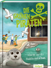 Die Grünen Piraten - Alarm auf der Robbenstation - Cover