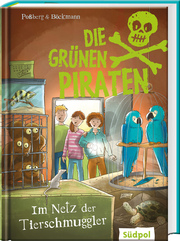 Die Grünen Piraten - Im Netz der Tierschmuggler - Cover