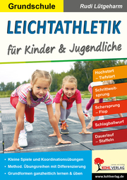 Leichtathletik für Kinder & Jugendliche - Grundschule