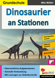 Dinosaurier an Stationen - Grundschule