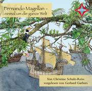 Fernando Magellan - einmal um die ganze Welt - Cover