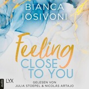 Feeling Close to You