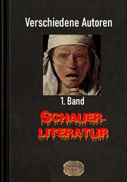 Schauerliteratur - 1. Band