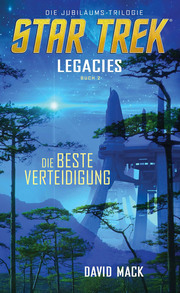 Star Trek - Legacies 2: Die beste Verteidigung - Cover