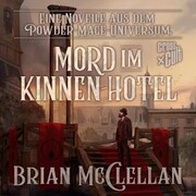 Eine Novelle aus dem Powder-Mage-Universum: Mord im Kinnen-Hotel - Cover