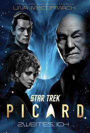 Star Trek - Picard 4: Zweites Ich