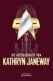Die Autobiografie von Kathryn Janeway