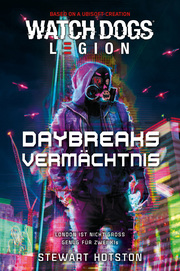 Watch Dogs: Legion - Daybreaks Vermächtnis - Cover