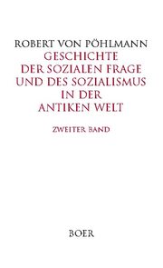 Geschichte der sozialen Frage und des Sozialismus in der antiken Welt, Band 2