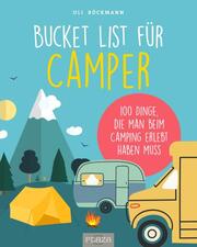 Die Bucket List für Camper