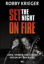 Robby Krieger: Set the Night on Fire