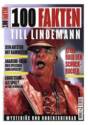 100 Fakten zu Till Lindemann