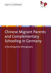 Chinese Migrant Parents and Complementary Schooling in Germany - Cover