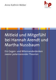Mitleid und Mitgefühl bei Hannah Arendt und Martha Nussbaum - Cover