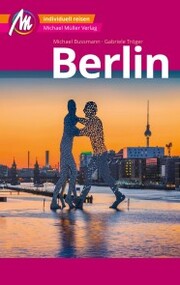 Berlin MM-City Reiseführer Michael Müller Verlag