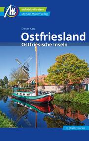 Ostfriesland & Ostfriesische Inseln Reiseführer Michael Müller Verlag - Cover
