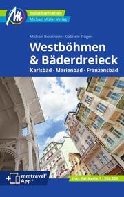 Westböhmen & Bäderdreieck Reiseführer Michael Müller Verlag - Cover
