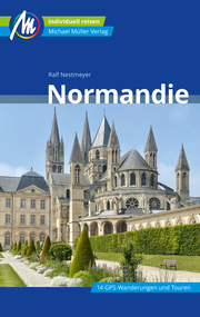 Normandie Reiseführer Michael Müller Verlag - Cover